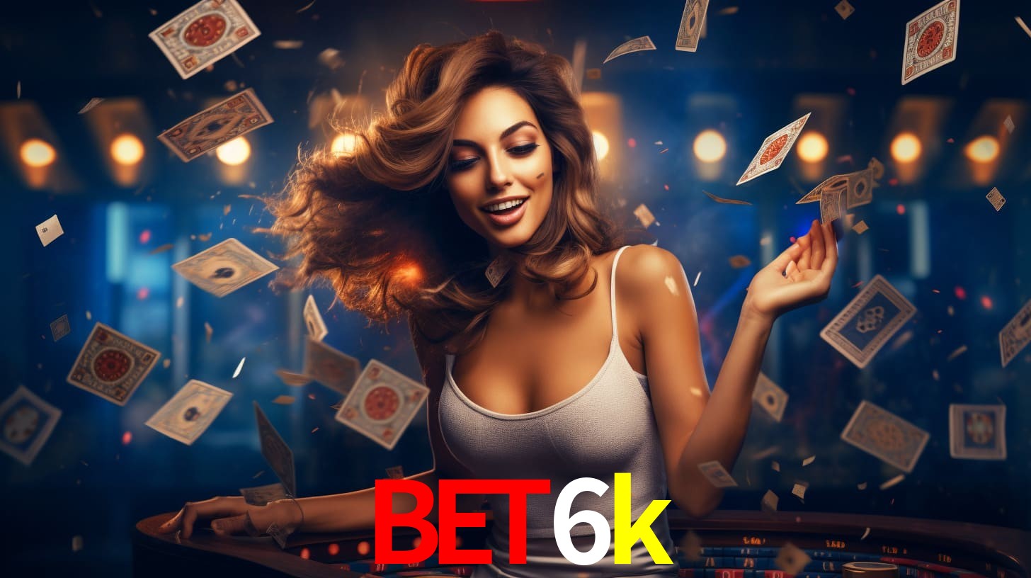 bet6k,bet6k vip
